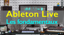 Ableton Live : les fondamentaux