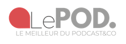 LePOD_CouleurLongTransp-250 Le Pod Prix du Podcast