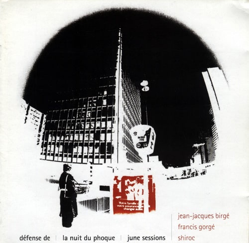 Défense de , le premier album produit par Jean-Jacques Birgé