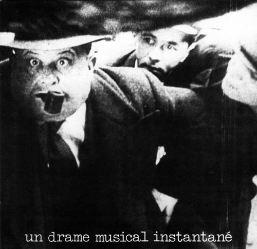Le premier album du Drame Musical Instantané, produit par Jean-Jacques Birgé